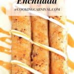 enchilada for fall / enchilada dessert / fall dessert / Apple Pie Enchilada