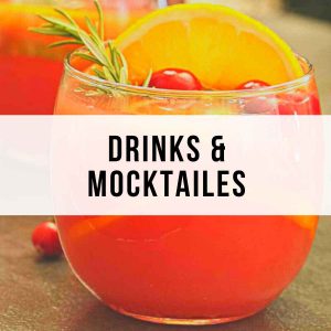 Drinks and Mocktails