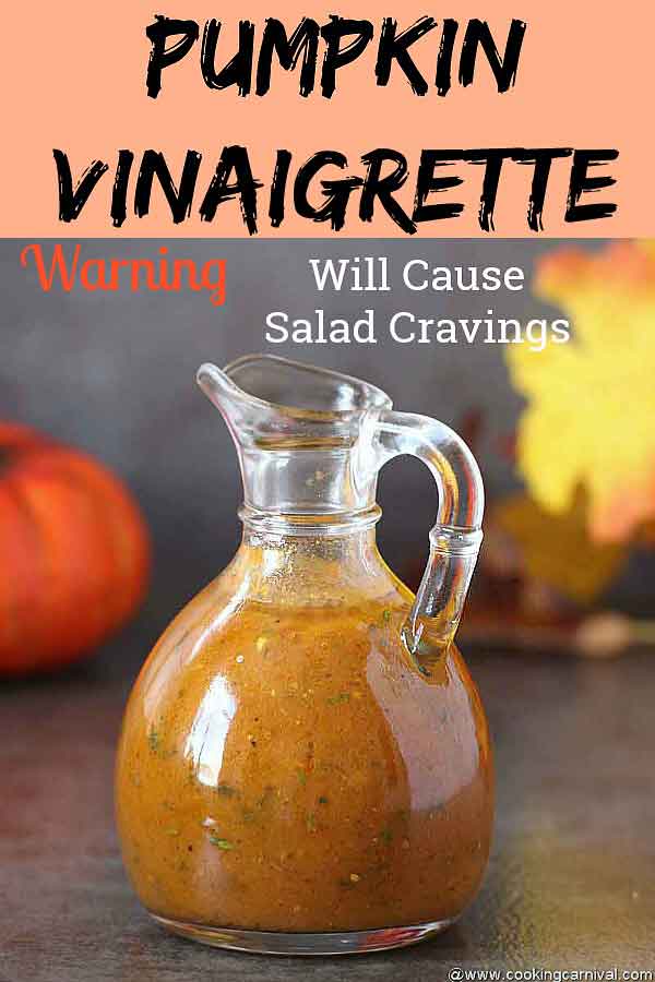 Easy and best Pumpkin Vinaigrette