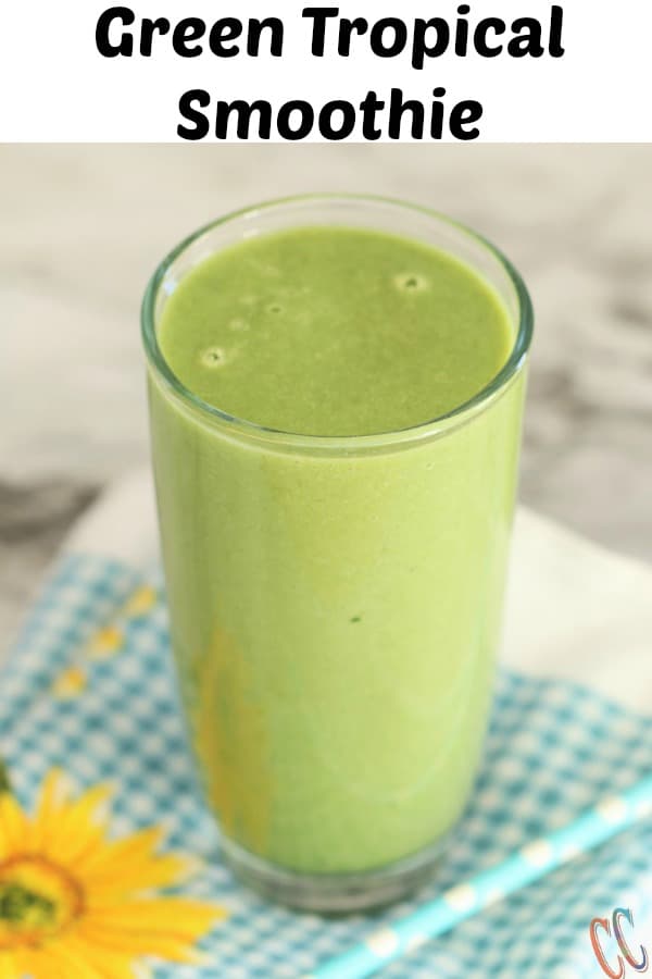 green Tropical Smoothie Recipe