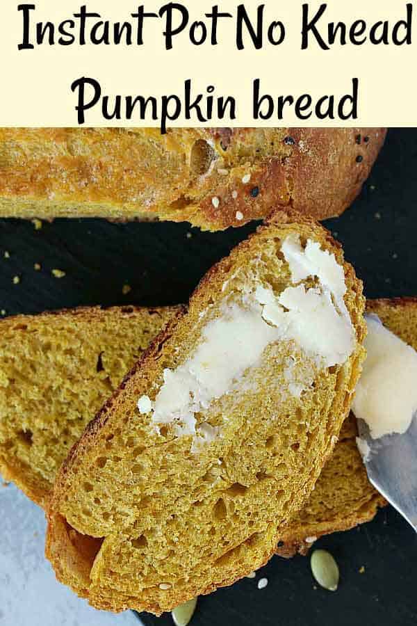 No knead pumpkin bread instant pot