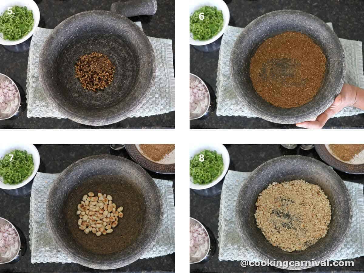 crushing toasted whole spices and peanuts in a mortar and pestle. 