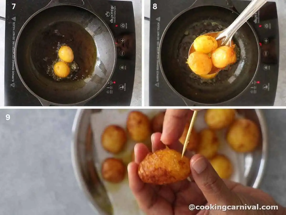 frying the baby potatoes in mustard oil. Then pricking them with a toothpick.